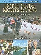 bokomslag Hopes, Needs, Rights and Laws: How Do Governments and Citizens Manage Migration and Settlement?