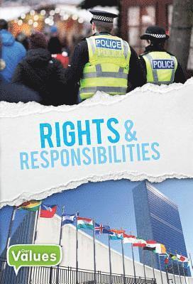 Rights and Responsibilities 1