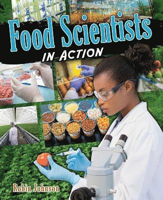 Robin Johnson - Food Scientists in Action, Häftad