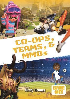 bokomslag Co-Ops, Teams, and Mmos