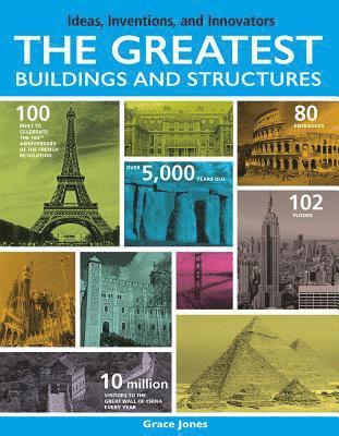 The Greatest Buildings and Structures