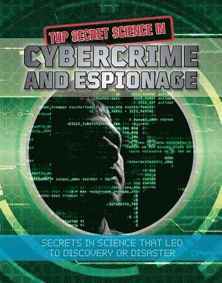 bokomslag Top Secret Science in Cybercrime and Espionage