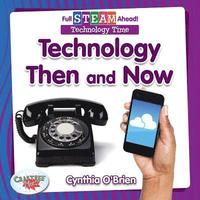 bokomslag Technology Then and Now
