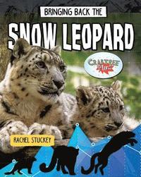 bokomslag Bringing Back the Snow Leopard