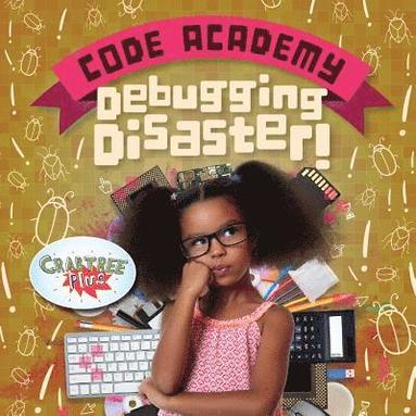 bokomslag Debugging Disaster!