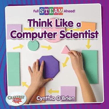 bokomslag Think Like a Computer Scientist