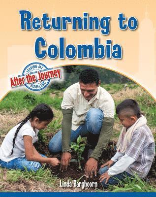 Linda Barghoorn - Returning to Colombia, Inbunden
