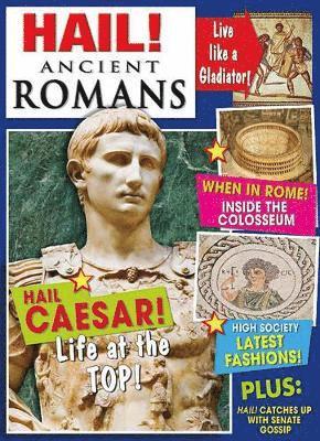 bokomslag Hail! Ancient Romans