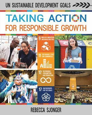 Taking Action for Responsible Growth 1