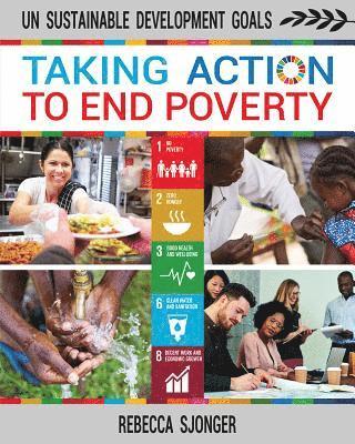 Taking Action to End Poverty 1