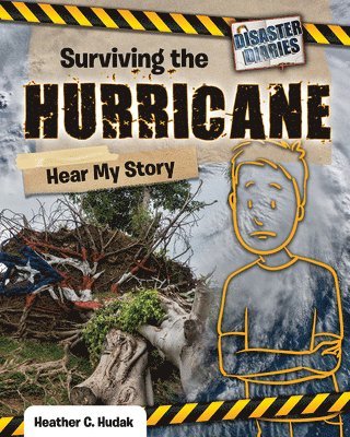 Heather C. Hudak - Surviving the Hurricane: Hear My Story, Häftad