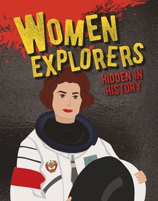Ellen Rodger - Women Explorers Hidden in History, Häftad