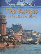 bokomslag The Ganges: Indias Sacred River