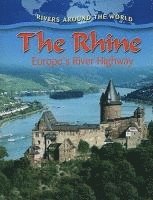 bokomslag Rhine : Europes River Highway