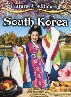 Lisa Dalrymple - Cultural Traditions in South Korea, Inbunden
