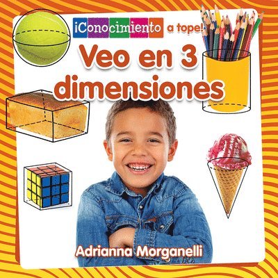 Adrianna Morganelli - Veo En 3 Dimensiones (I See 3-D), Häftad