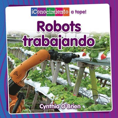 Cynthia O'Brien - Robots Trabajando (Robots at Work), Häftad