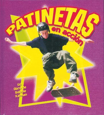 John Crossingham - Patinetas en Accion, Inbunden