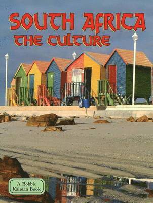 Domini Clark - South Africa the Culture, Inbunden