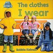 bokomslag clothes I wear
