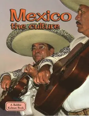 Bobbie Kalman - Mexico, Häftad. Tillgänglighet: Lägg i varukorg