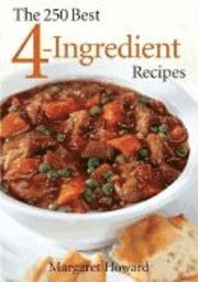 bokomslag 250 Best 4-Ingredient Recipes