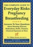 bokomslag Complete Guide to Everyday Risks in Pregnancy & Breastfeeding