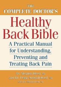 bokomslag Complete Doctor's Healthy Back Bible