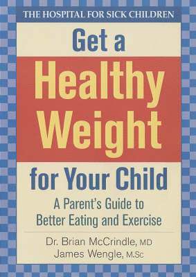 Get a Healthy Weight For Your Child 1