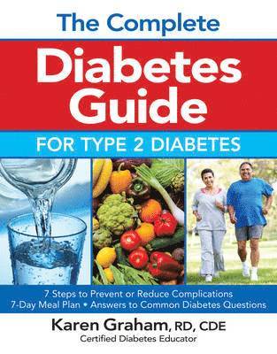 The Complete Diabetes Guide for Type 2 Diabetes