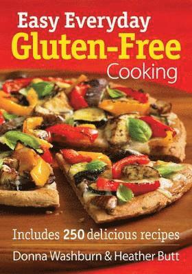 Easy Everyday Gluten-Free Cooking 1