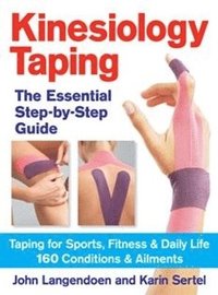 bokomslag Kinesiology Taping The Essential Step-By-Step Guide