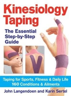 bokomslag Kinesiology Taping: The Essential Step-by-Step Guide