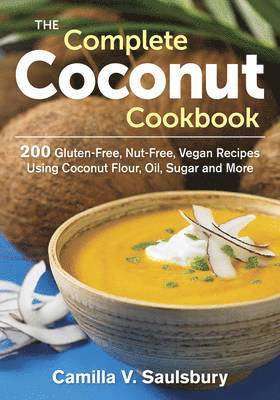 Complete Coconut Cookbook 1
