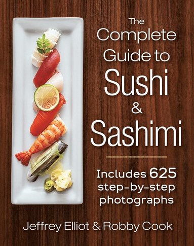 bokomslag Complete Guide to Sushi and Sashimi