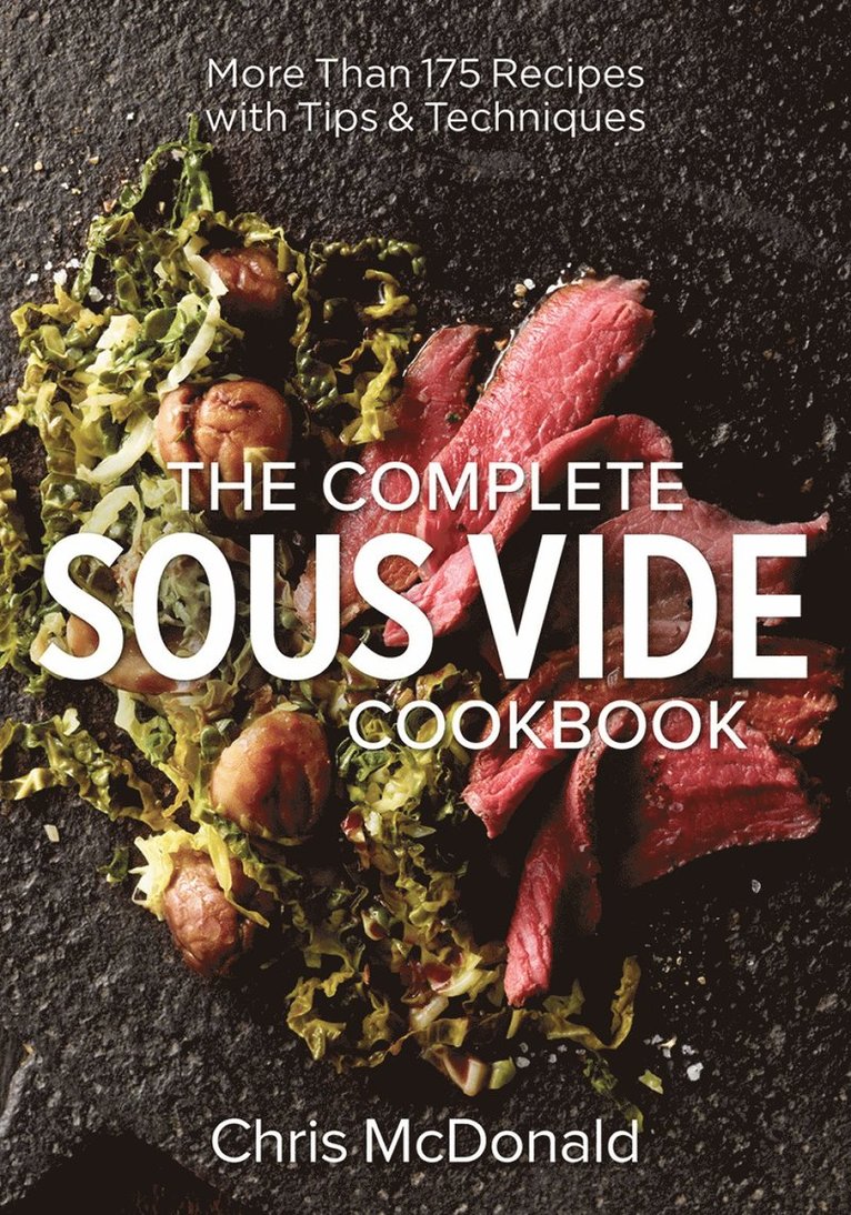 Complete Sous Vide Cookbook