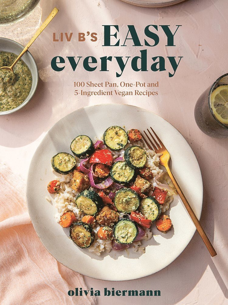 Olivia Biermann - LIV B's Easy Everyday, Häftad