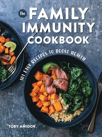 bokomslag The Family Immunity Cookbook
