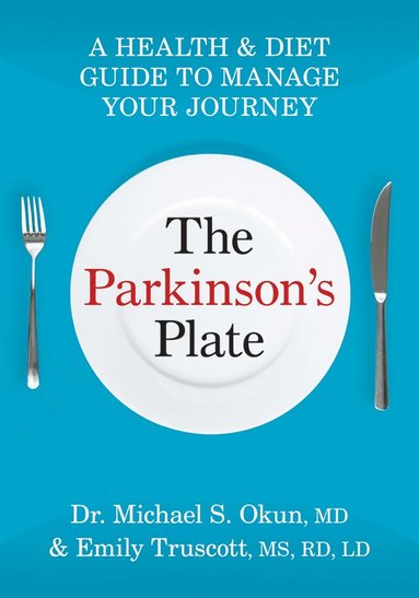 Michael S. Okun, Emily Truscott - Parkinson's Plate, Häftad