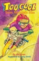 Phil Kettle - Sonic Mountain Bike - Toocool Series, Häftad