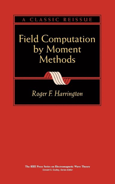 bokomslag Field Computation by Moment Methods