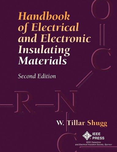 W. Tillar Shugg - Handbook of Electrical and Electronic Insulating Materials, Häftad