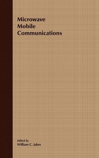 bokomslag Microwave Mobile Communications (An IEEE Press Classic Reissue)