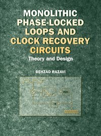 bokomslag Monolithic Phase-Locked Loops and Clock Recovery Circuits