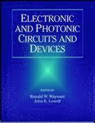 bokomslag Electronic and Photonic Circuits and Devices