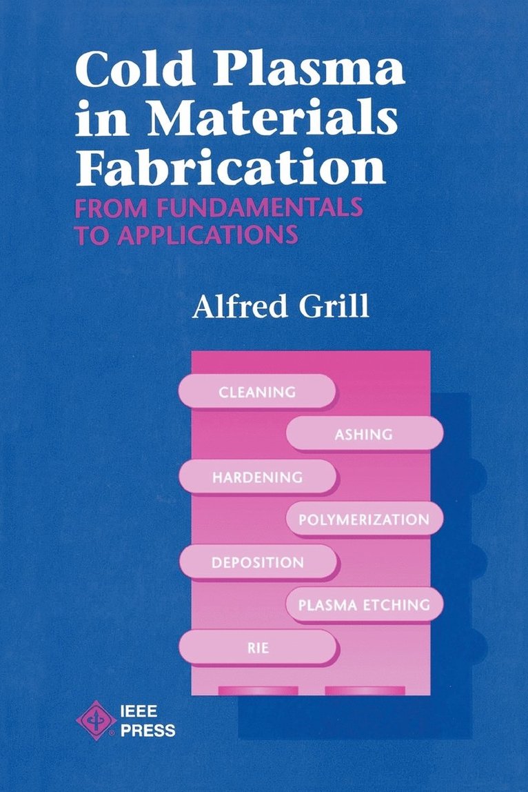 Cold Plasma Materials Fabrication 1