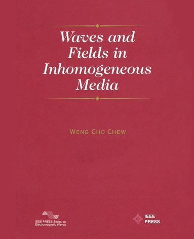 bokomslag Waves and Fields in Inhomogenous Media