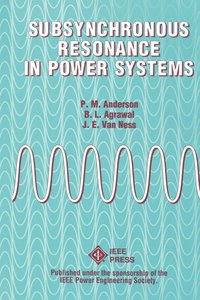 bokomslag Subsynchronous Resonance in Power Systems