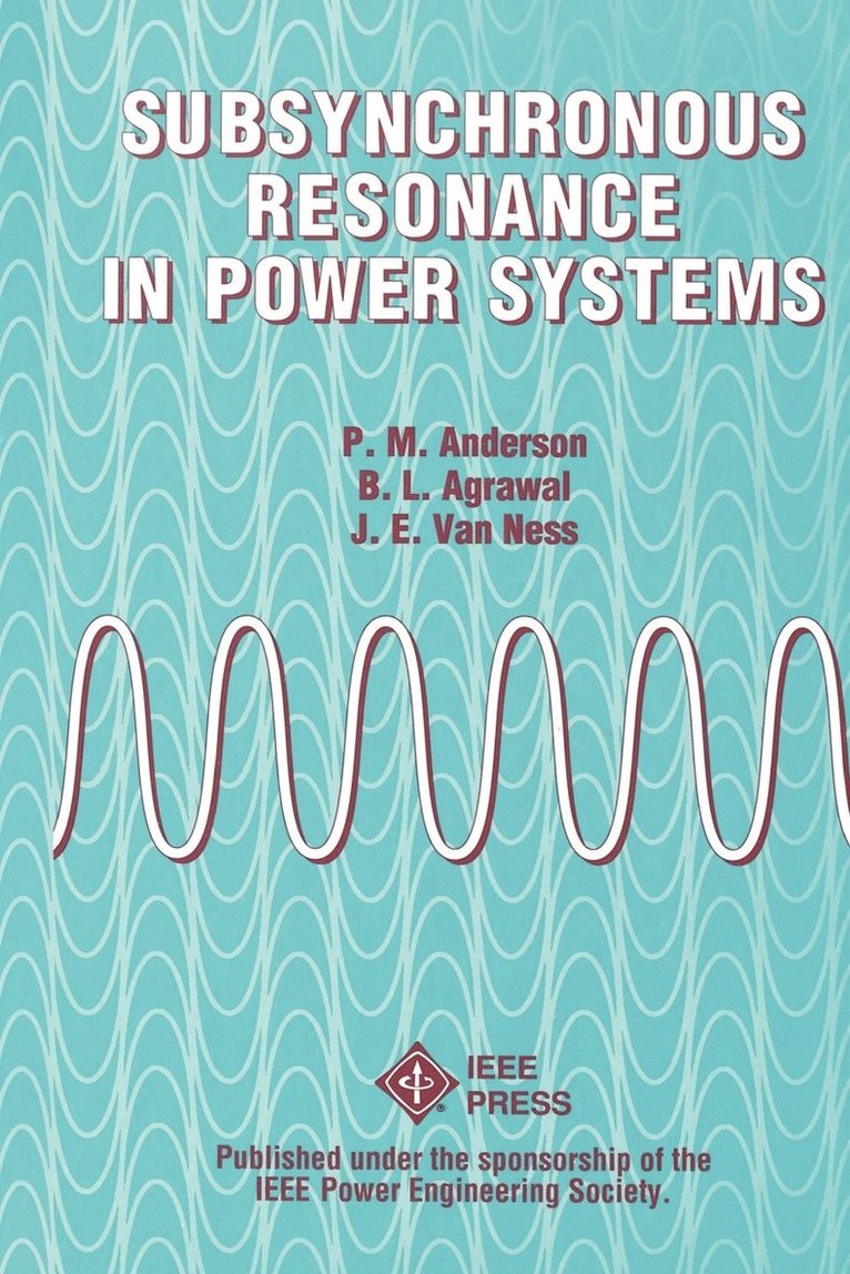 Subsynchronous Resonance in Power Systems 1