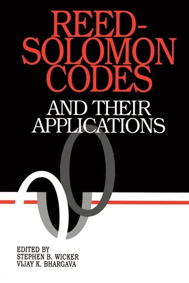 Stephen B. Wicker, Vijay K. Bhargava - Reed-Solomon Codes and Their Applications, Häftad